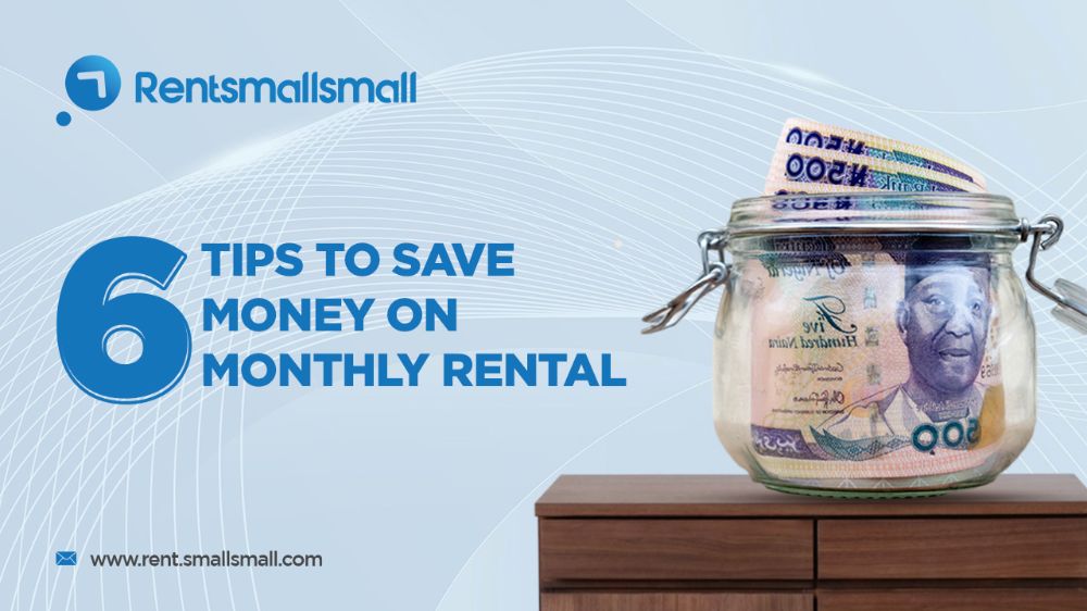 How to save on monthly rental