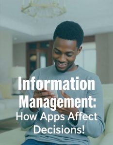 How Apps Affect Your Decisions